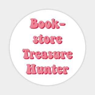 Bookstore Treasure hunter Magnet